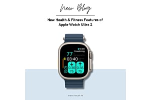 Health & Fitness Features of Apple Watch Ultra 2