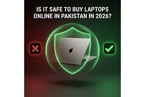 Is It Safe to Buy Laptops Online in Pakistan in 2026?