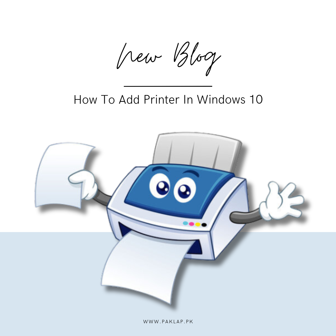 How To Add Printer in Windows 10