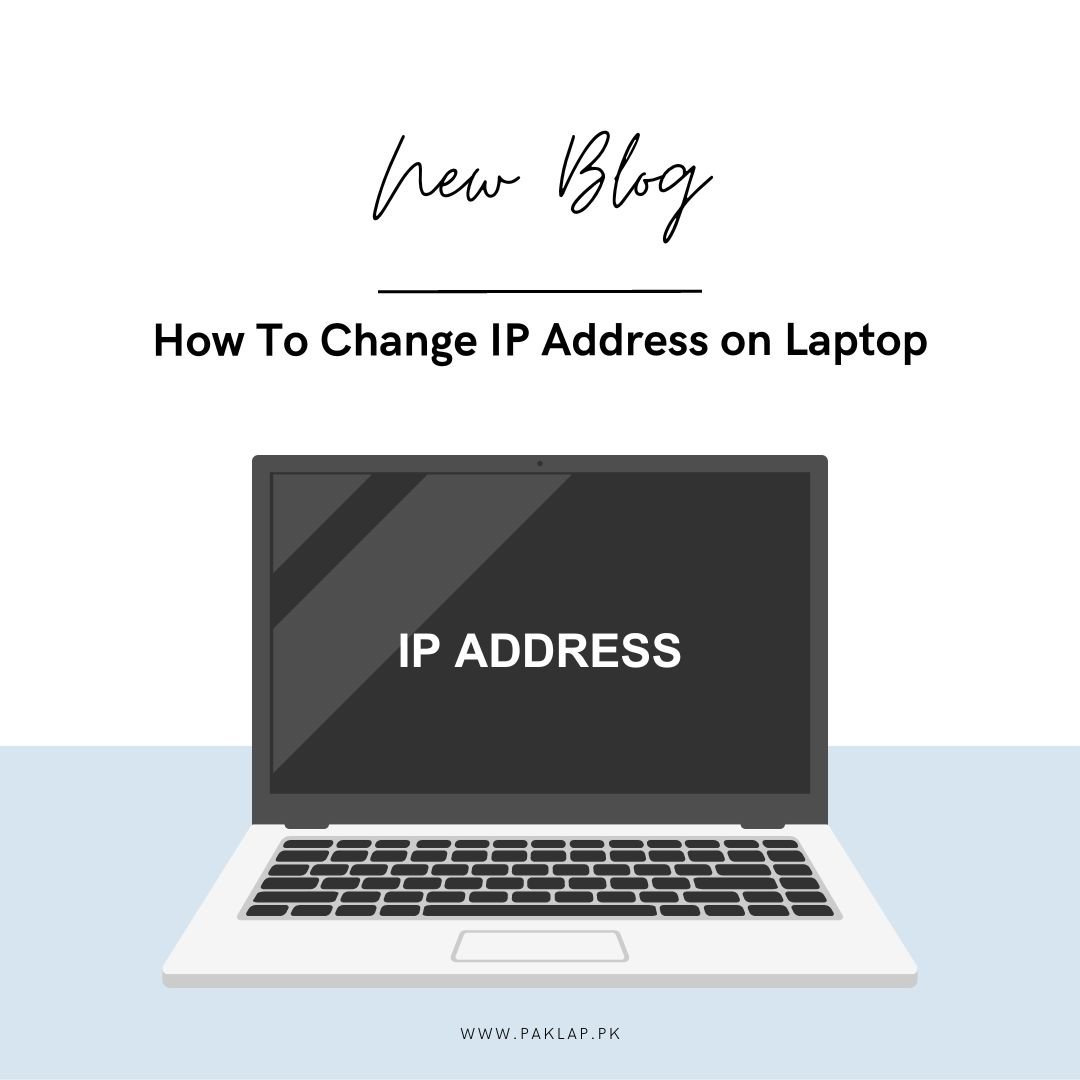 How To Change Laptop's IP Address