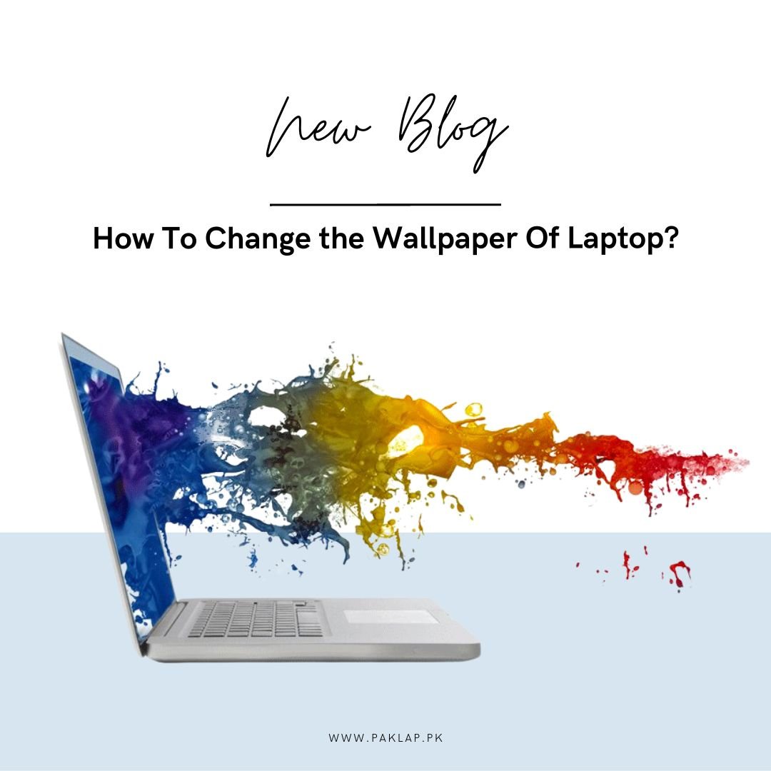 How to change wallpaper of laptops
