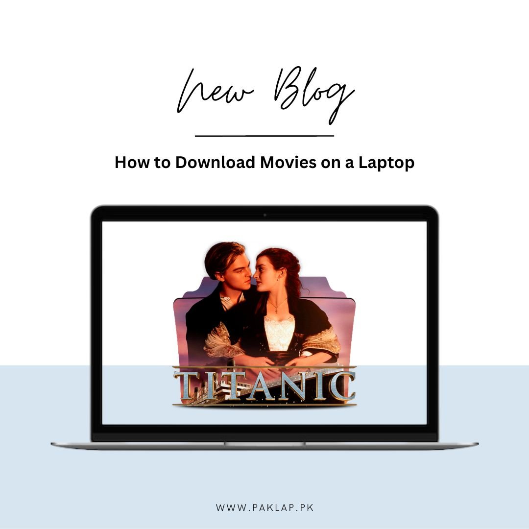 Download Movies on a Laptop