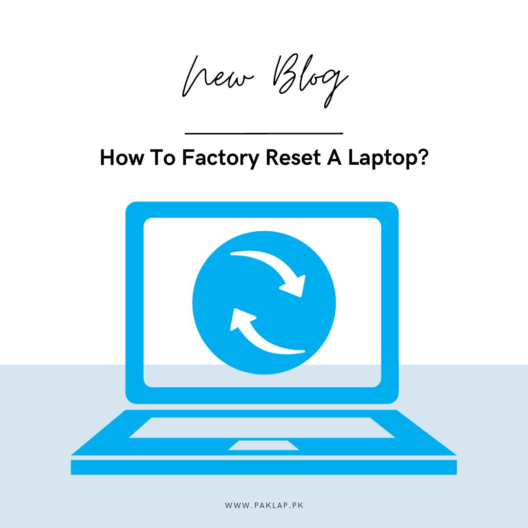 How to Reset a Laptop 