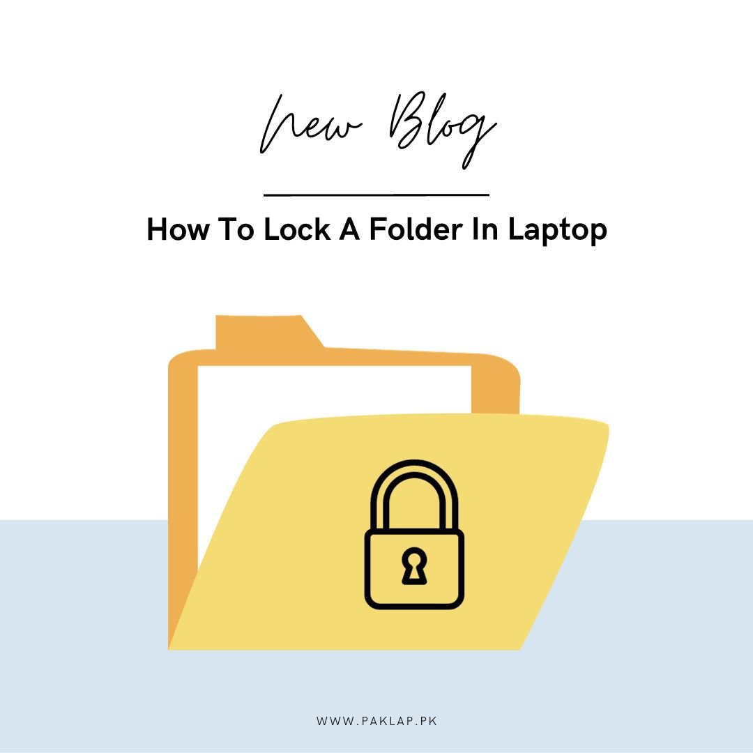 How To Lock a Folder In Laptop?