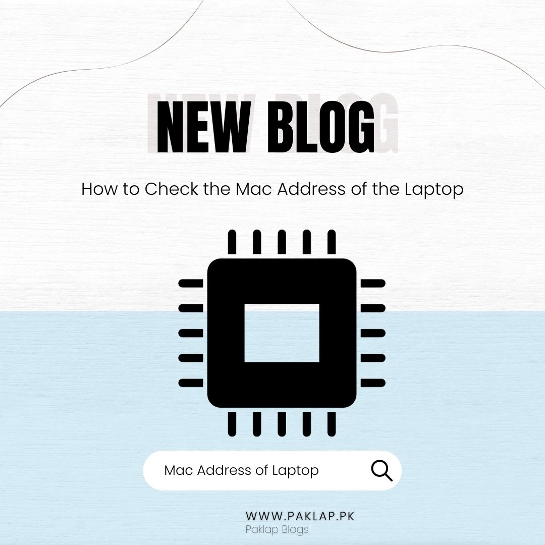 How To Check The Mac Address Of The Laptop