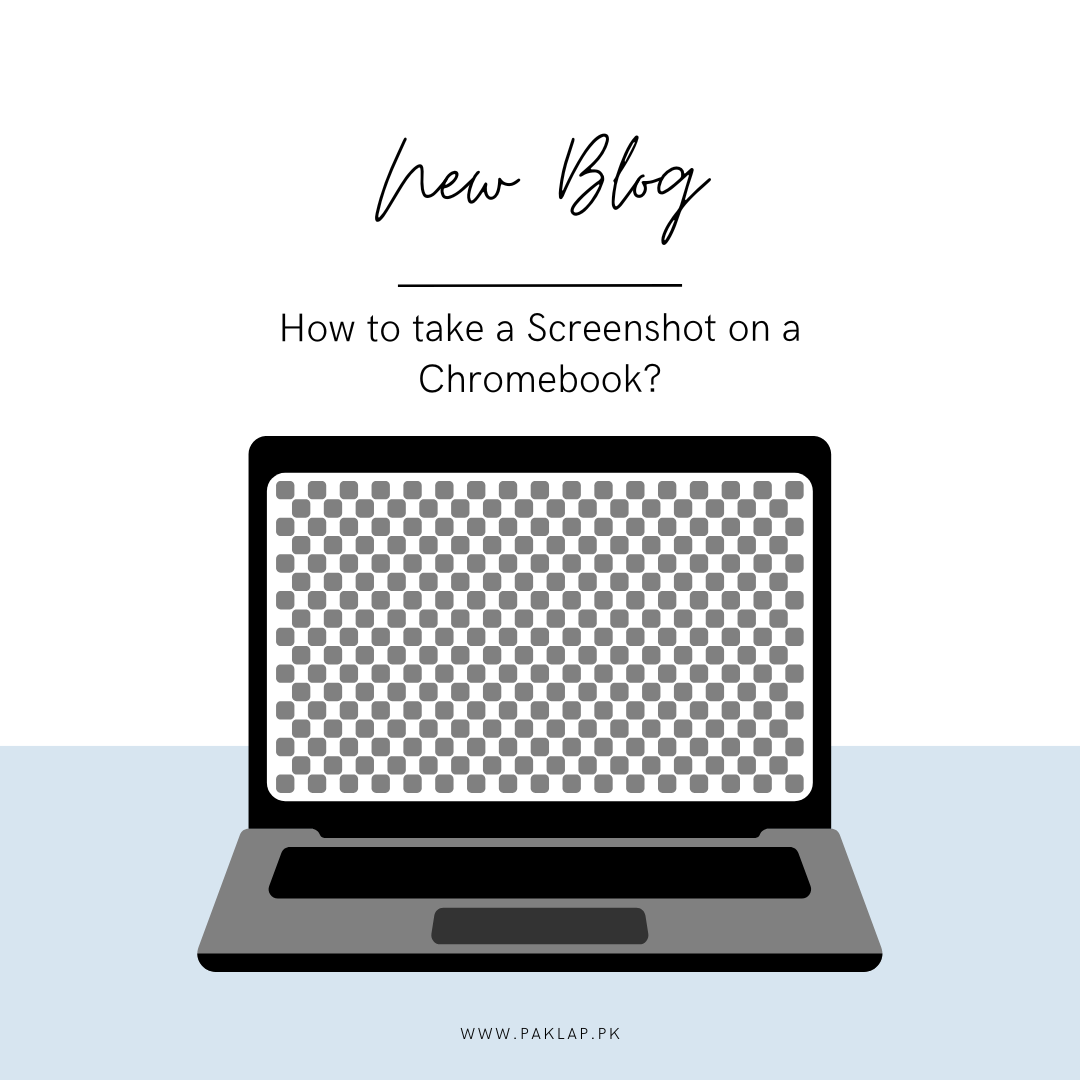 How to take a Screenshot on a Chromebook