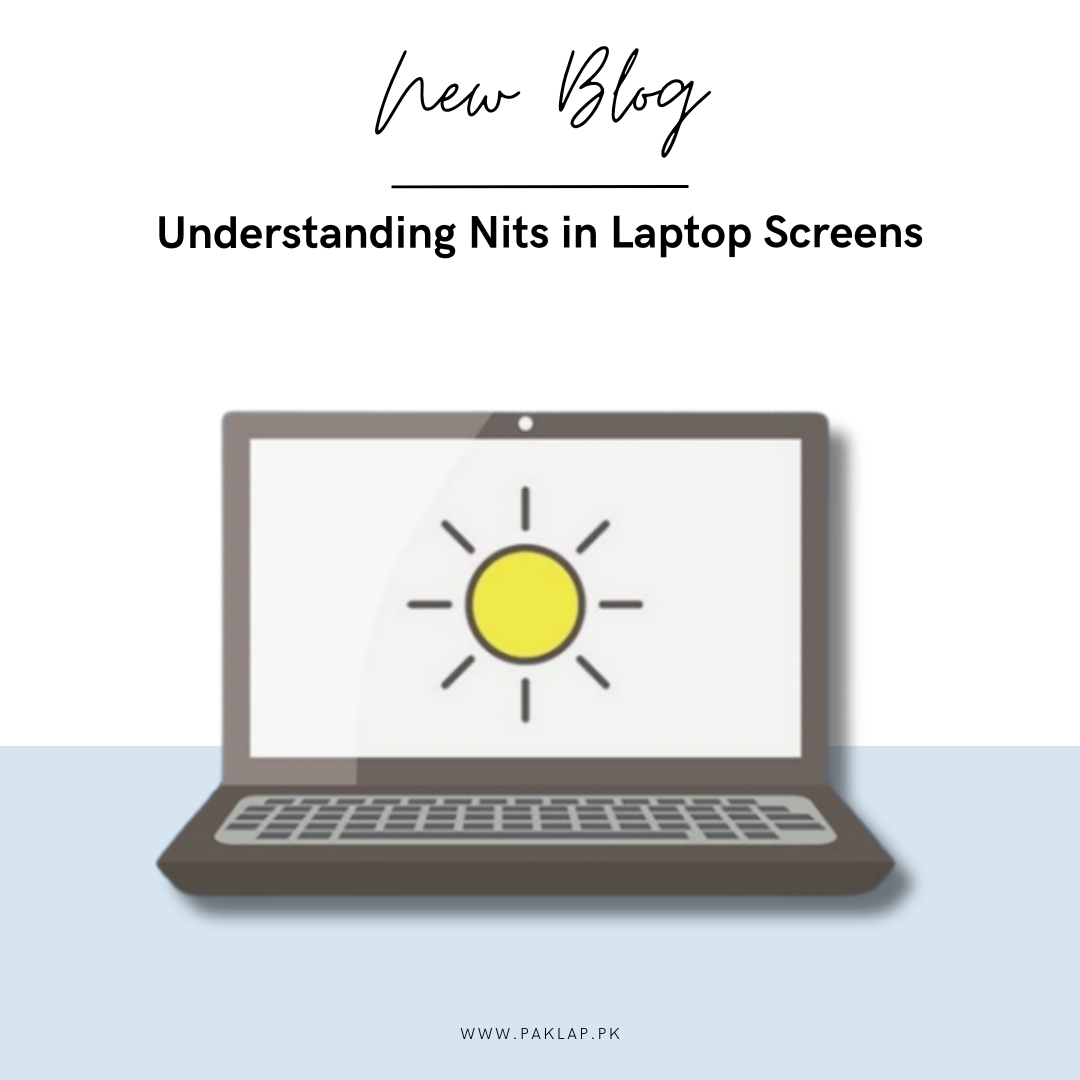 Understanding Nits in Laptop Screens