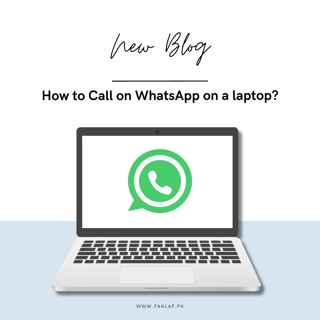 How to WhatsApp call on Laptop