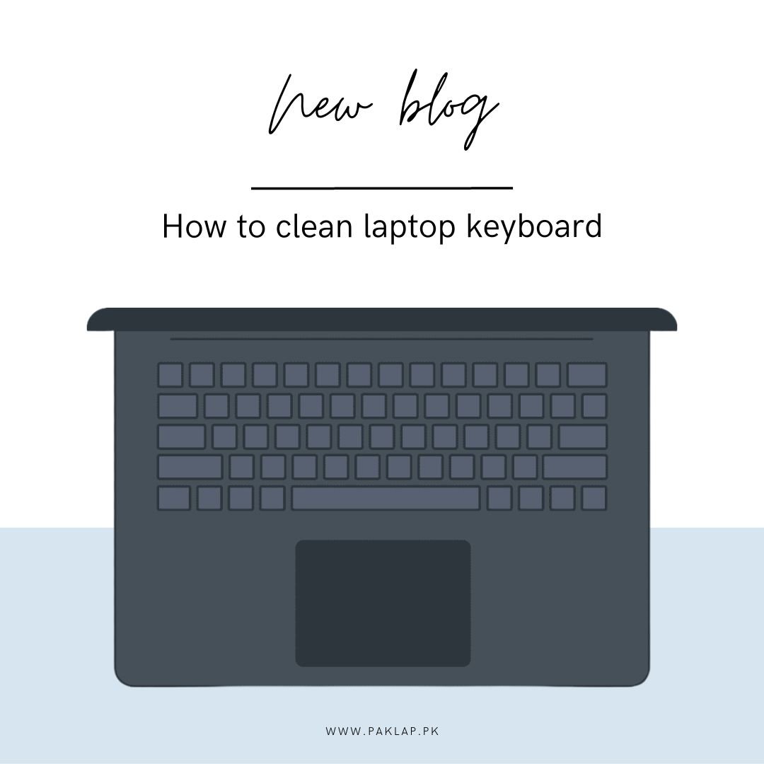 How to clean laptop keyboard