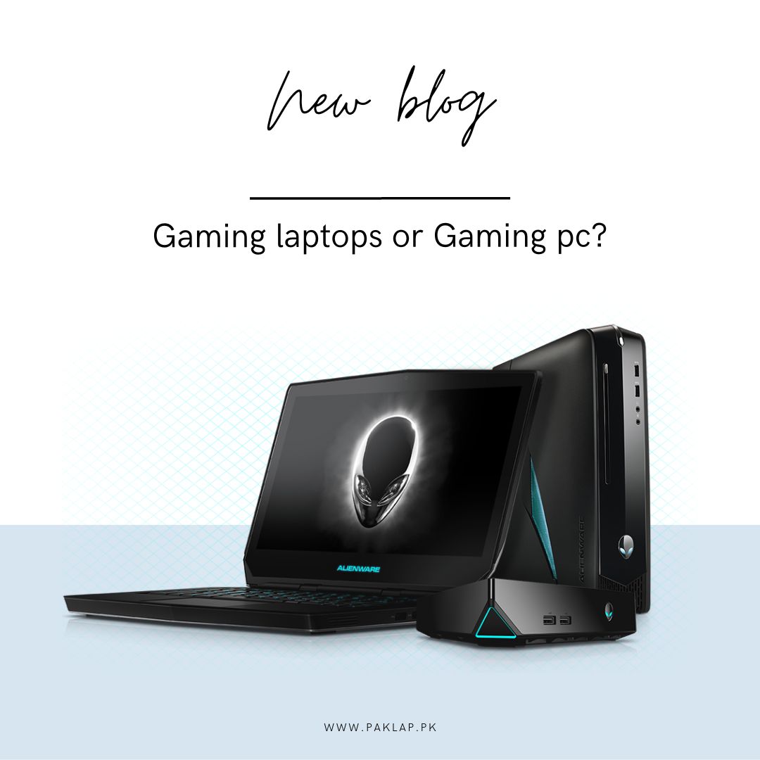 gaming laptop or gaming pc
