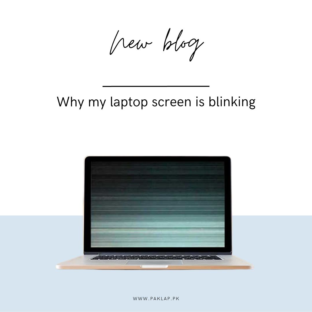 Laptop Screen is Blinking